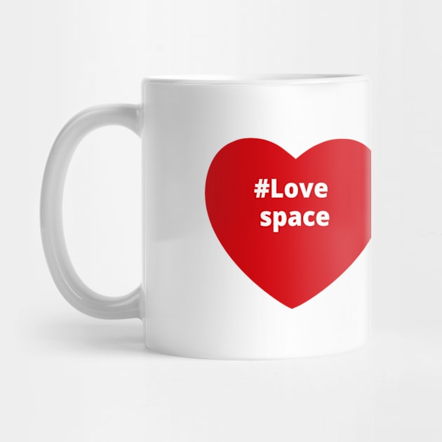 Love Space - Hashtag Heart by support4love